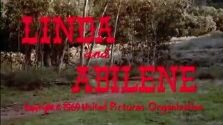 Linda and Abilene (1969) - Klasszikus vhs xxx videó