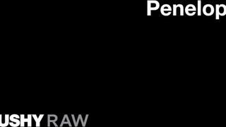 TUSHYRAW - Penelope Cum keményen popóba rakva